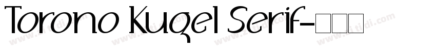 Torono Kugel Serif字体转换
